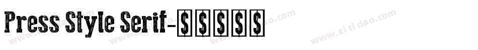 Press Style Serif字体转换